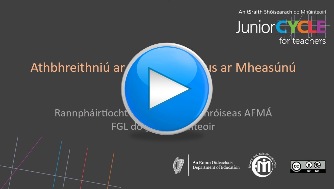 Rannpháirtíocht Éifeachtach sa Phróiseas AFMÁ FGL do gach Múinteoir