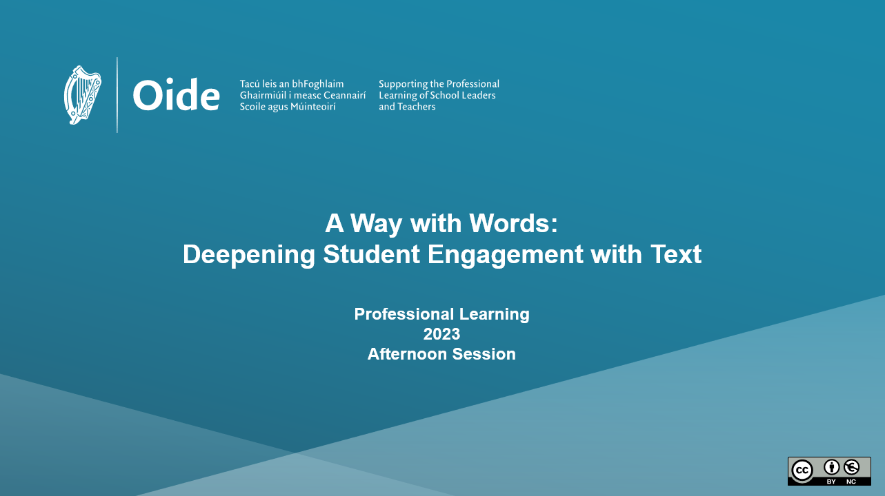 Session 3 - A Way with Words: Deepening Student Engagement with Texts