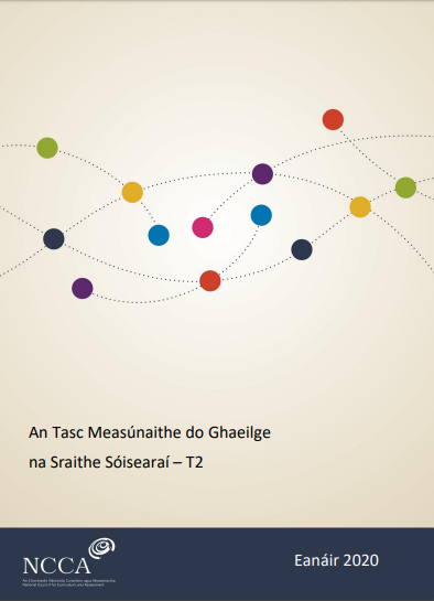 An Tasc Measúnaithe do Ghaeilge na Sraithe Sóisearaí - T2