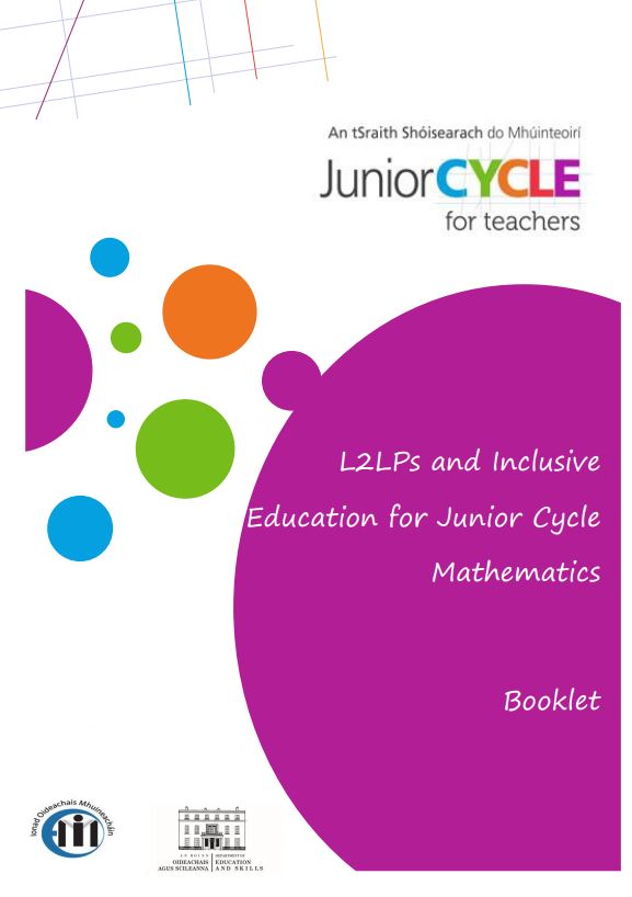 L2LPs and Inclusive Education in Junior Cycle Mathematics - Interactive Resource