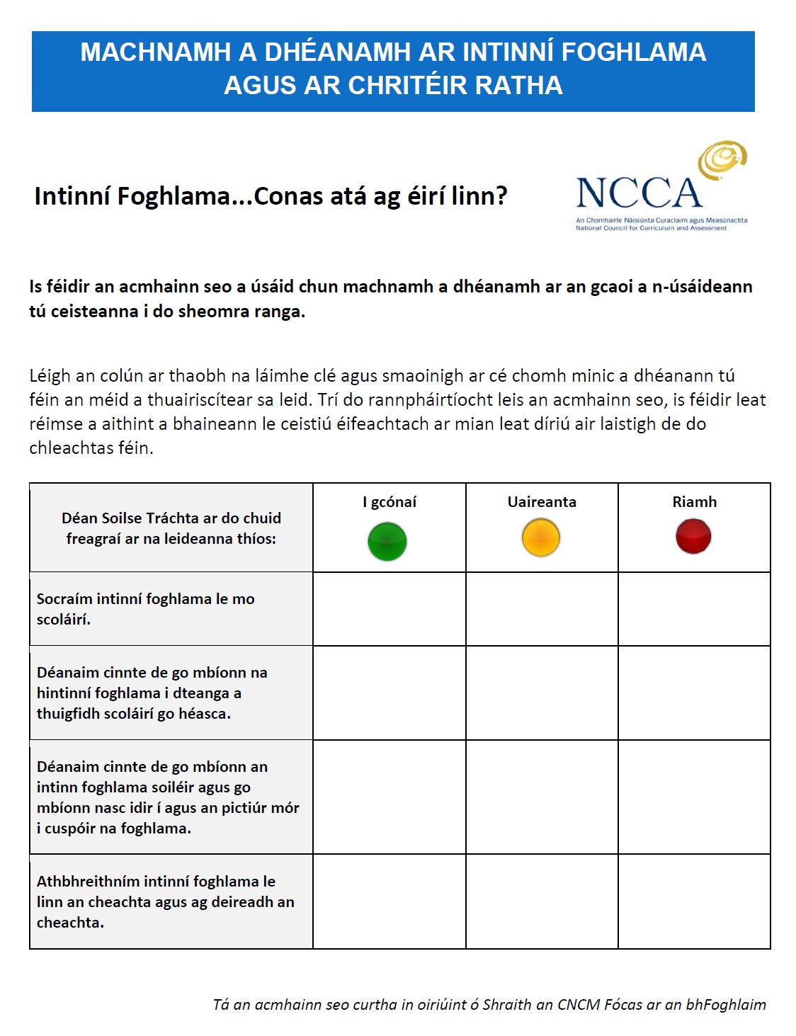 Machnamh a Dhéanamh ar Intinní Foghlama agus ar Chritéir Ratha