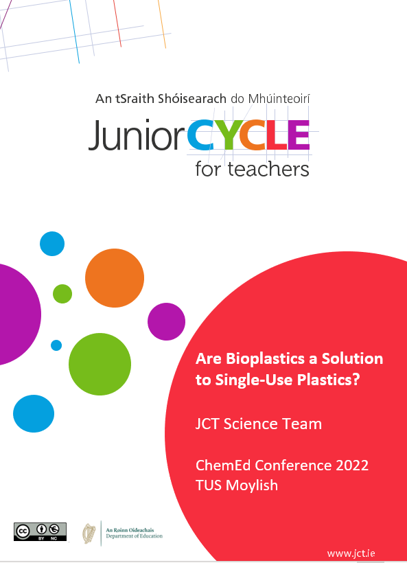 Chem Ed 2022 - 'Are bioplastics a solution to single-use plastics?'.