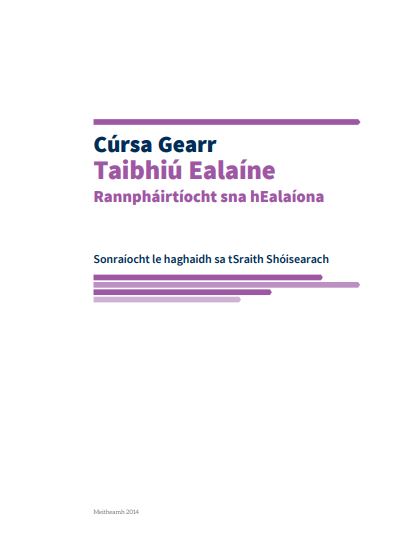 Sonraíocht-Taibhiú Ealaíne: Rannpháirtíocht sna hEalaíona